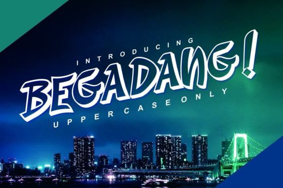 Begadang: A Display Font with Style and Purpose