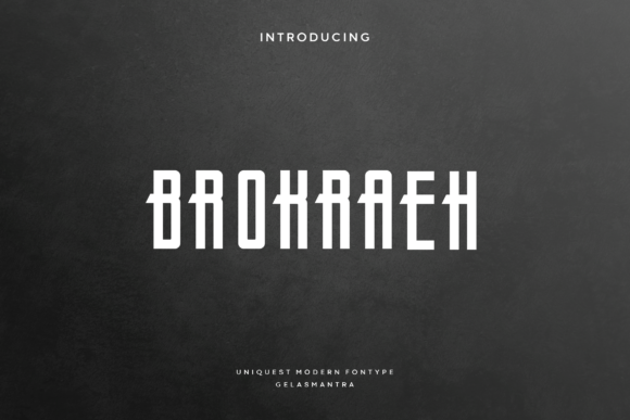 Brokraeh: A Bold Font for Creative Impact