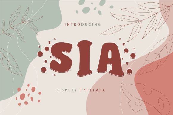 How the Sia Display Typeface Elevates Design with Youthful Energy and Versatility