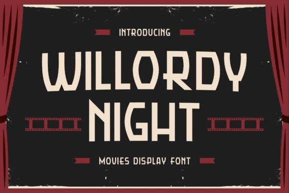 Willordy Night: A Font for Creative Adventures